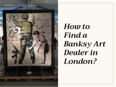 Banksy Art Dealer in London